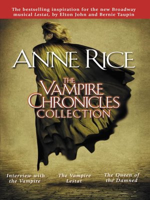cover image of The Vampire Chronicles Collection